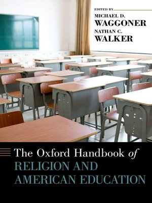 cover image of The Oxford Handbook of Religion and American Education